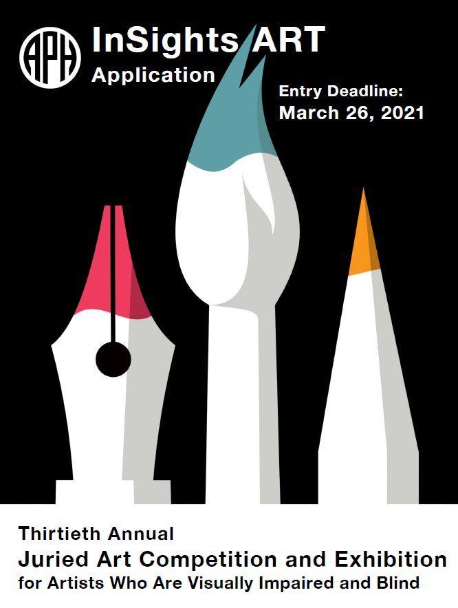 The 2021 InSight Art application cover is displayed with a red ink tipped fountain pen, a teal tipped paint brush, and a golden tipped pencil against a black background.