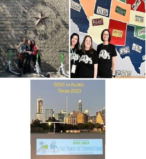 three ladies stand under the Texas School for the Deaf sign; top right, three ladies stand in front of a US map wall containing state license plates; skyline of Austin "DSIC in Austin, Texas 2023"