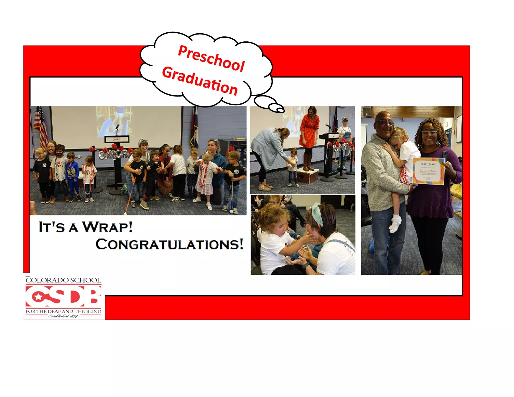 Collage of ten preschool students and several staff at graduation. Text: Preschool Graduation, It's a Wrap! Congratulations!