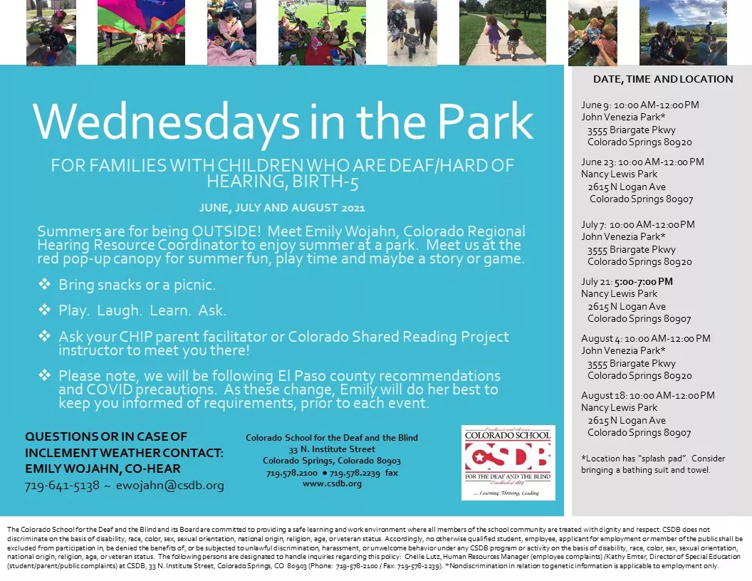 Wednesdays in the Park June, July and August, for families with children who are D/HH, Birth-5 years, Contact Emily 719-641-5138